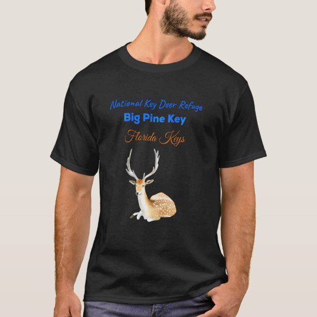 National Key Deer Refuge Big Pine Key Florida Keys T-Shirt (Front)