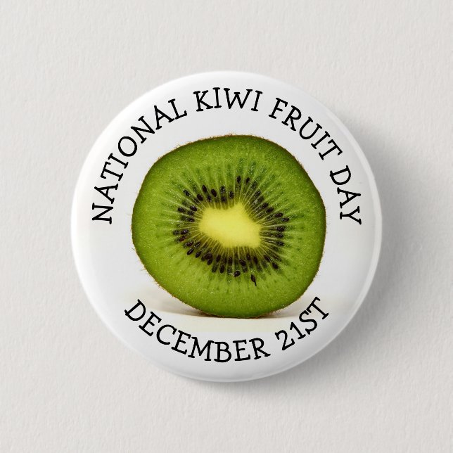 National Kiwi Fruit Day 6 Cm Round Badge (Front)