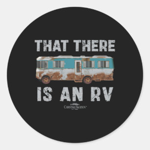 National Lampoon's Christmas Vacation That There I Classic Round Sticker