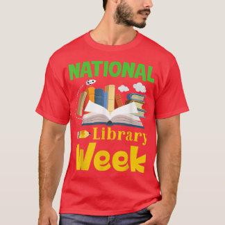 National Library Week 2022 Tee Book Lover Libraria