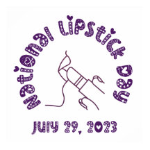 National Lipstick Day July 29, 2023