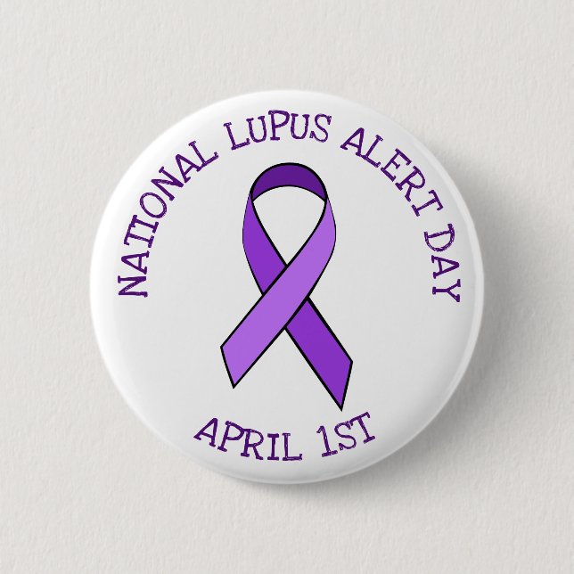 National Lupus Alert Day April 1st Support Button (Front)