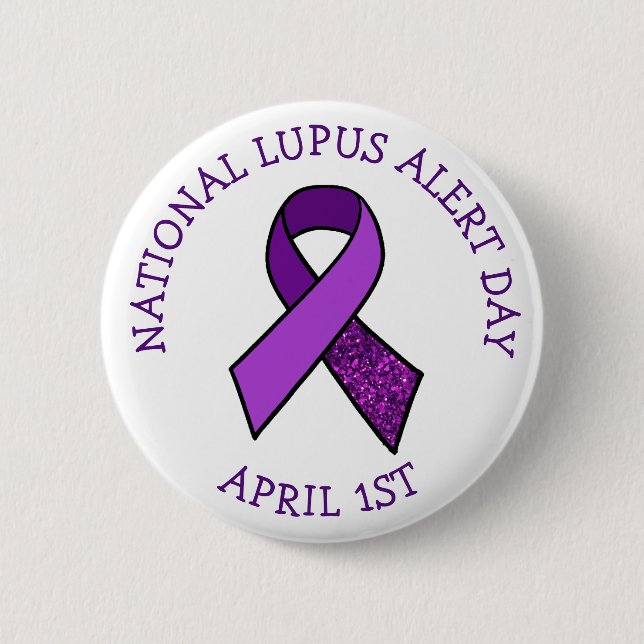 National Lupus Alert Day April 1st Support Button (Front)