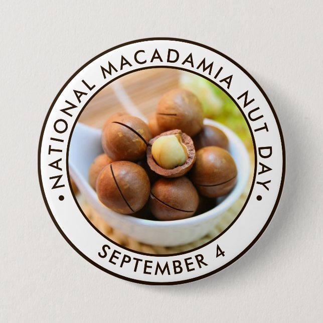 National Macadamia Nut Day 7.5 Cm Round Badge (Front)