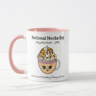 National Mocha Day September 29   Funny Holiday    Mug