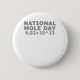National Mole Day 6 Cm Round Badge