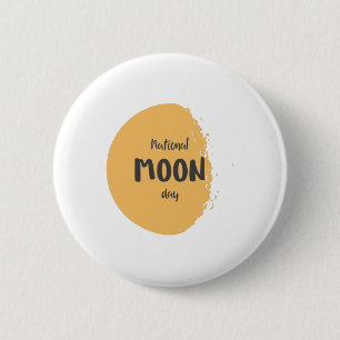 National Moon Day 6 Cm Round Badge