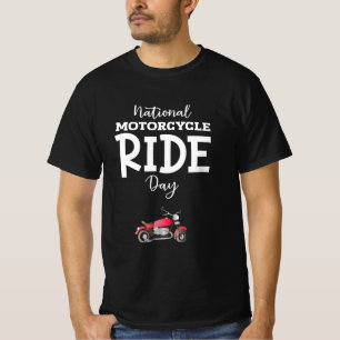 National Motorcycle Ride Day Sign poster T-Shirt