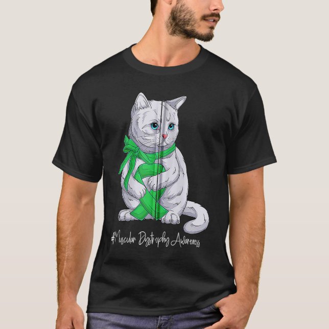 National Muscular Dystrophy Awareness Month Green  T-Shirt (Front)