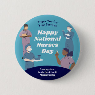National Nurses Day Customisable 6 Cm Round Badge