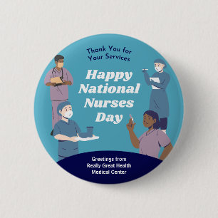 National Nurses Day Customizable 6 Cm Round Badge