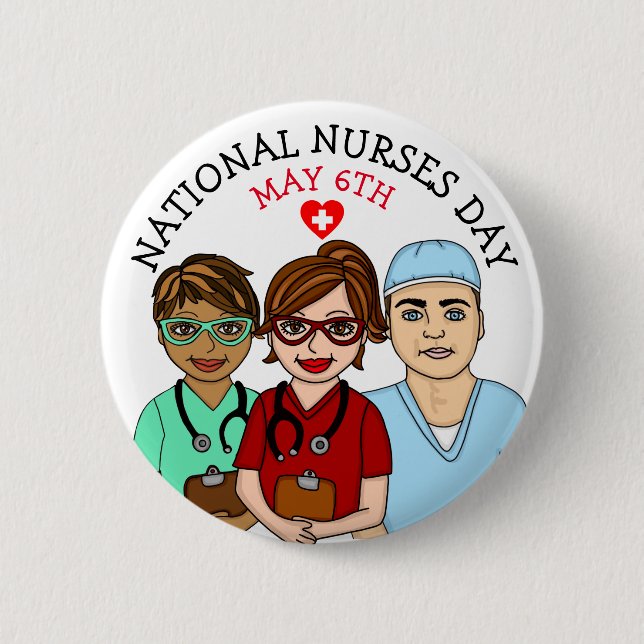 National Nurses Day May 6th  6 Cm Round Badge (Front)