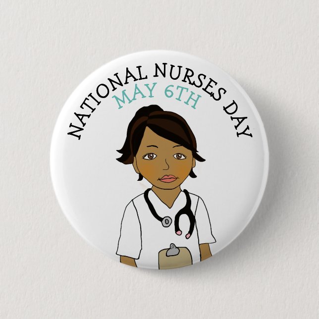 National Nurses Day May 6th 6 Cm Round Badge (Front)