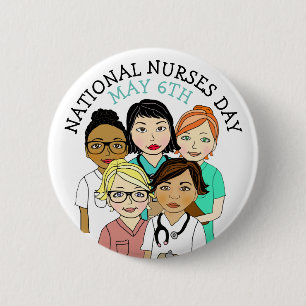 National Nurses Day May 6th Button