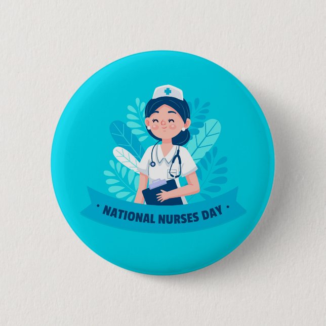 National Nurses Day / Nurse Appreciation Week 6 Cm Round Badge (Front)