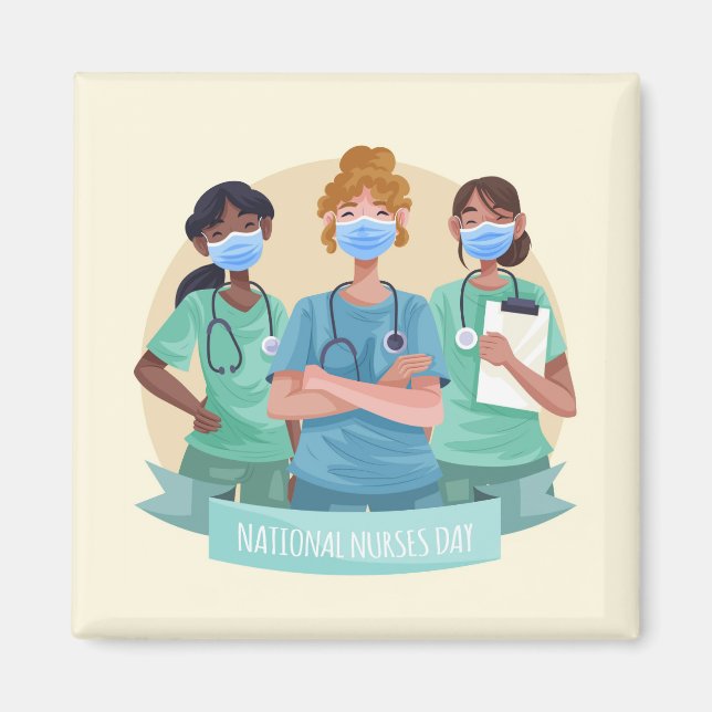 National Nurses Day / Nurse Appreciation Week  Magnet (Front)