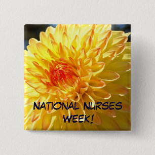 National Nurses Week! buttons Orange Dahlia