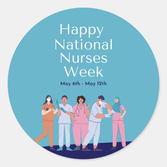 National Nurses Week Classic Round Sticker (Front)