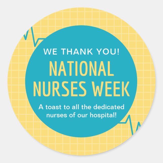 National Nurses Week Classic Round Sticker (Front)
