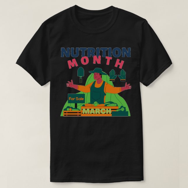 NATIONAL NUTRITION MONTH NUTRITION MONTH 9 T-Shirt (Design Front)