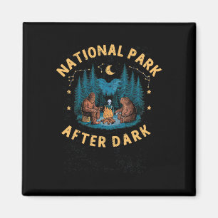 National Park After Dark Funny Bigfoot Alien Campi Magnet