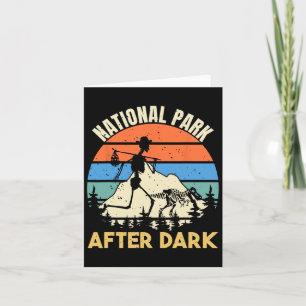 National Park After Dark Funny Nature Camping Moun Card