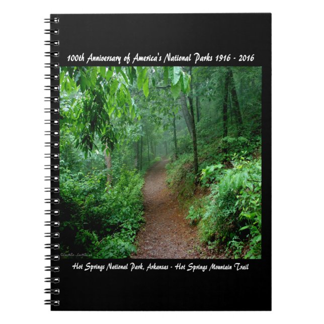National Park Anniversary Hot Springs Mt Trail Notebook (Front)