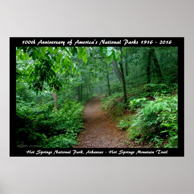 National Park Anniversary Hot Springs Mt Trail Poster (Front)