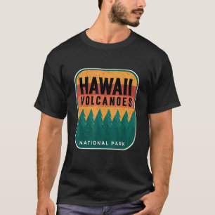 National Park Souvenir Hawaii Volcanoes Hike Volca T-Shirt