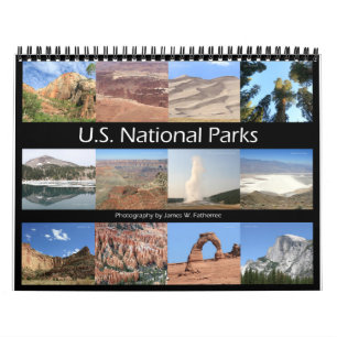 National Parks Wall Calendar by J.W. Fatherree.