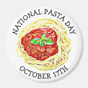 National Pasta Day October 17th Funny Food Holiday Magnet