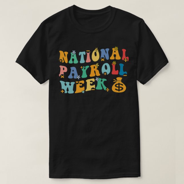 National Payroll Week T-Shirt (Design Front)