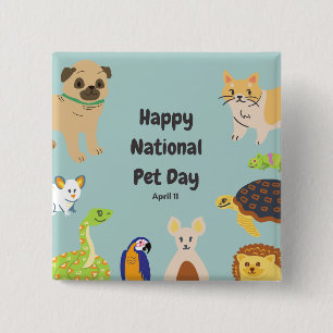 National Pet Day April 11 15 Cm Square Badge