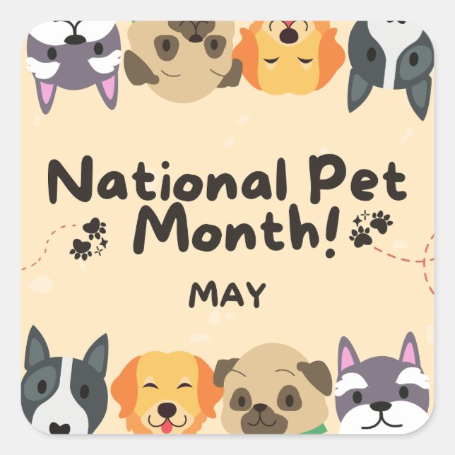National Pet Month Square Sticker (Front)