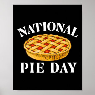 National Pie Day - Pi Day Science Math Lover Poster