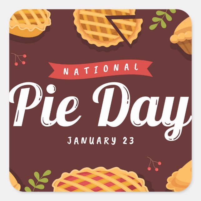 National Pie Day Square Sticker (Front)