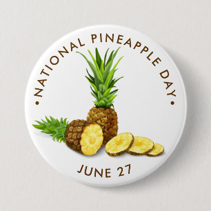 National Pineapple Day 7.5 Cm Round Badge