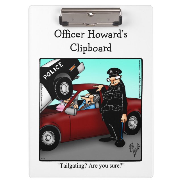 National Police Week Humour Clipboard Gift  (Front)