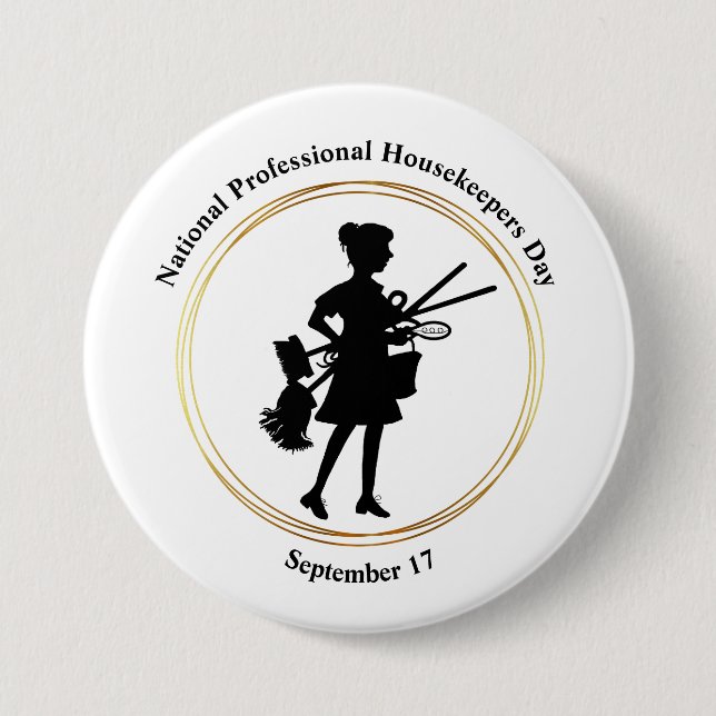 National Professional Housekeepers Day Button (Front)