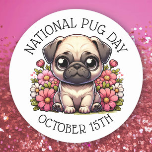National Pug Day October 15th Classic Round Sticker