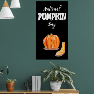National Pumpkin Day Sign Poster