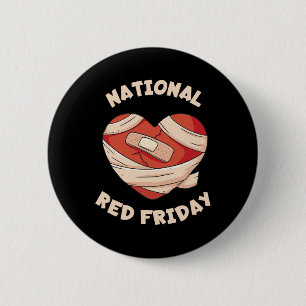 National Red Friday Sick Heart For Men And Women 6 Cm Round Badge