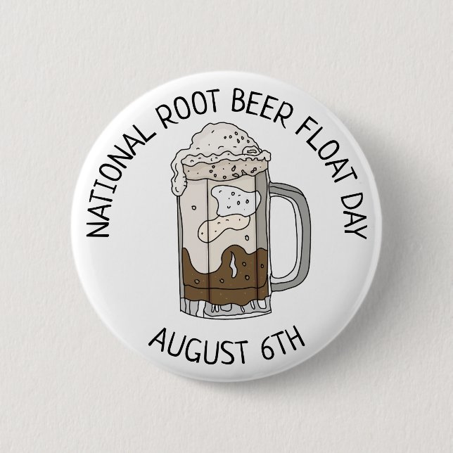 National Root Beer Float Day | August 6th 6 Cm Round Badge (Front)