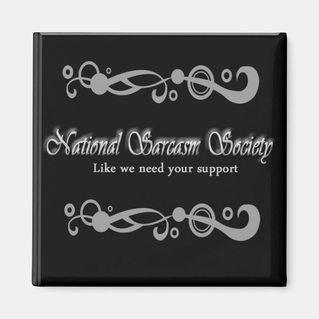 National Sarcasm Society Magnet (Front)