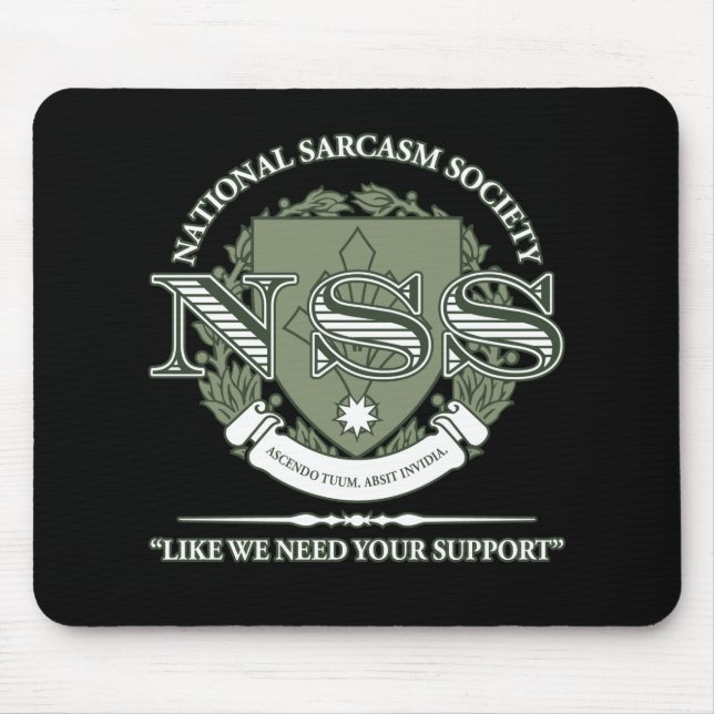 National Sarcasm Society Mouse Pad (Front)