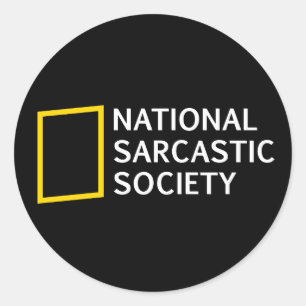 National Sarcastic Society Funny Parody Gift Classic Round Sticker