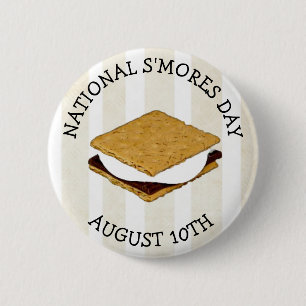 National S'mores Day August 10th 6 Cm Round Badge