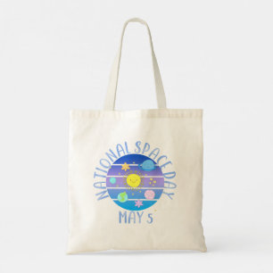NATIONAL SPACE DAY MAY 5 TOTE BAG