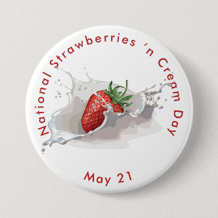 National Strawberries ‘n Cream Day 7.5 Cm Round Badge
