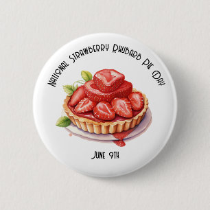 National Strawberry Rhubarb Pie Day Custom  6 Cm Round Badge
